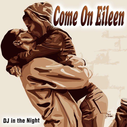 Come on Eileen - Single
