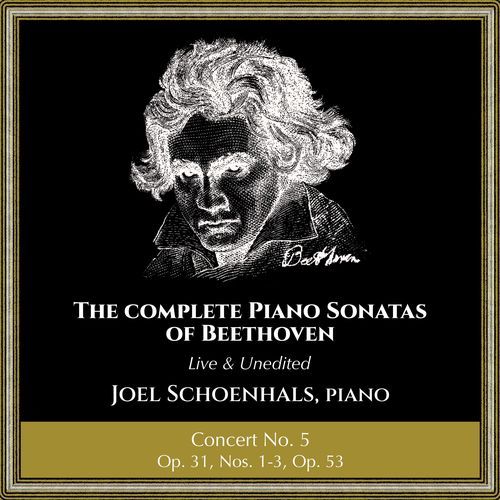 Complete Piano Sonatas of Beethoven (Live and Unedited): Concert No. 5_poster_image