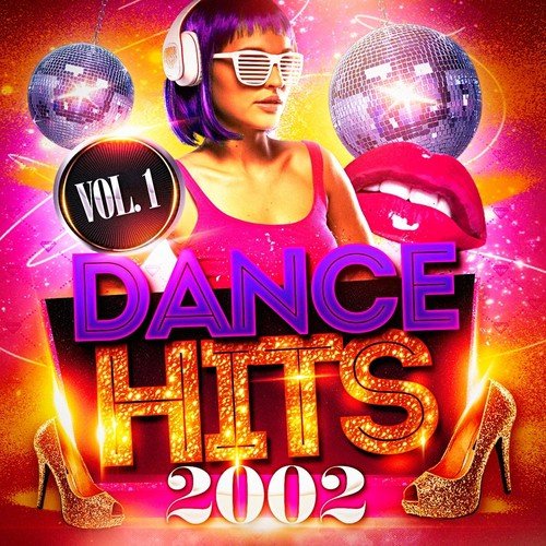 Dance Hits 2002, Vol. 1