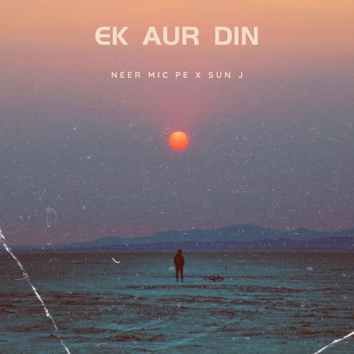 Ek Aur Din