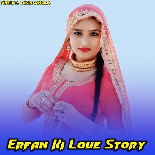 Erfan Ki Love Story