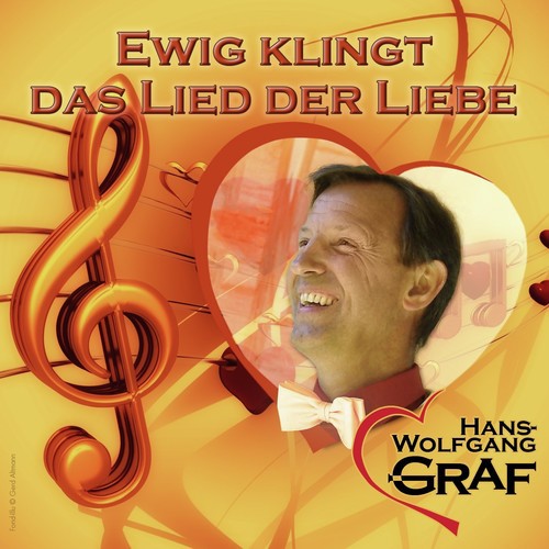 Ewig klingt das Lied der Liebe