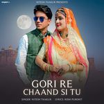 Gori Re Chaand Si Tu