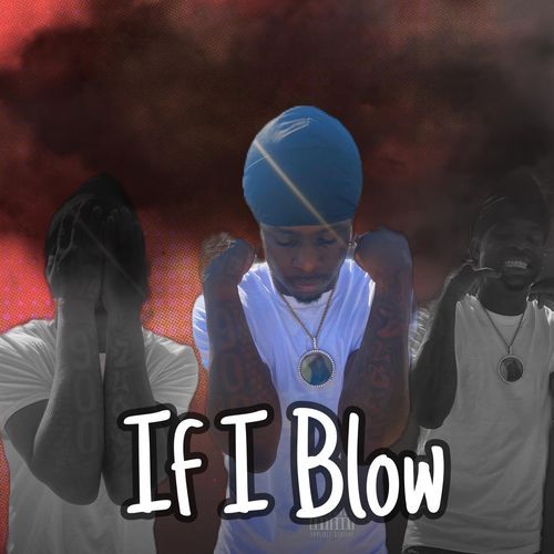 If I Blow