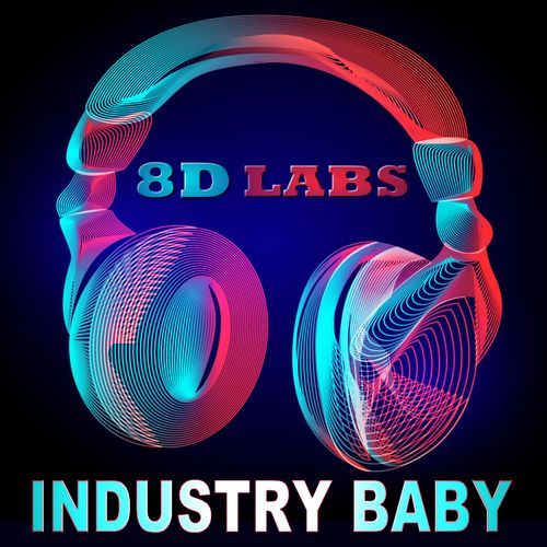 Industry Baby (8D Audio Mix) cover art