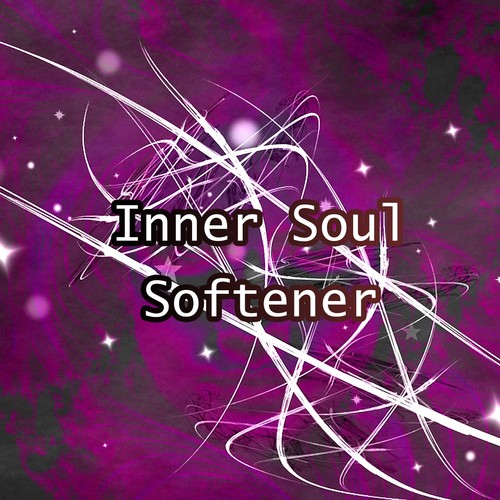 Inner Soul Softener