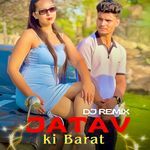 Jatav Ki Barat (Dj Remix)