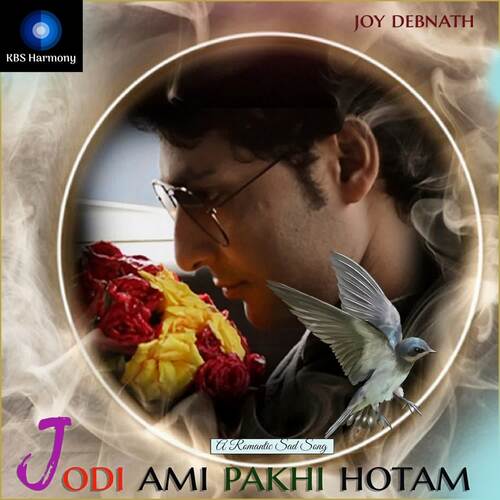 Jodi Ami Pakhi Hotam