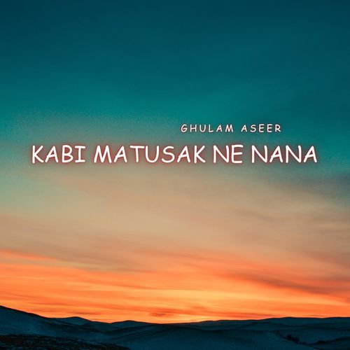 Kabi Matusak NE Nana