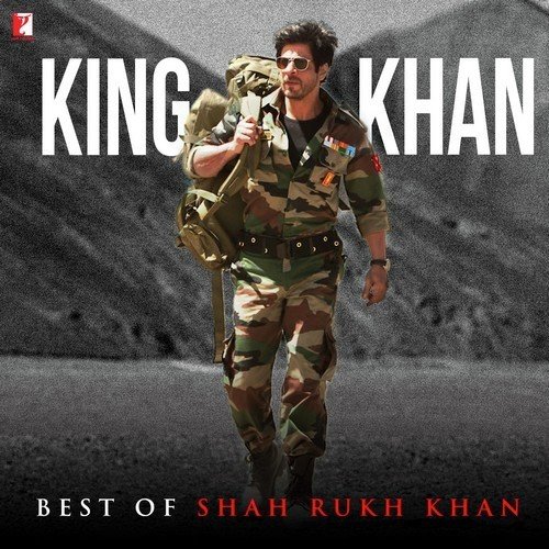 King Khan - Best Of Shah Rukh Khan