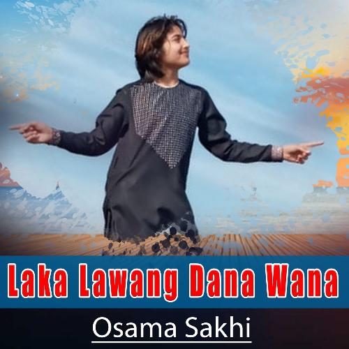 Laka Lawang Dana Wana