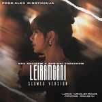 Leiramgani  (Slowed Version)