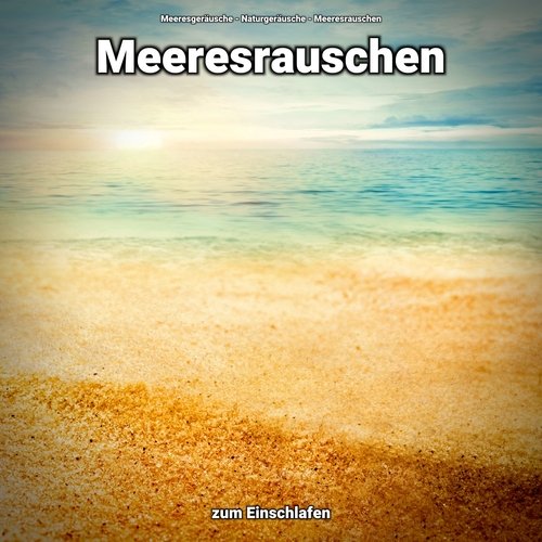 Meeresrauschen zum Einschlafen