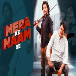 Mera Ke Naam Se (feat. Satveer Mudai)-RwsbSx5zclU