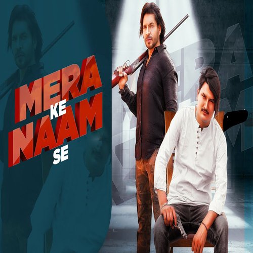 Mera Ke Naam Se (feat. Satveer Mudai)