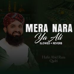 Mera Nara Ya Ali (Lofi-Mix)-CD5dfDJ3BF4