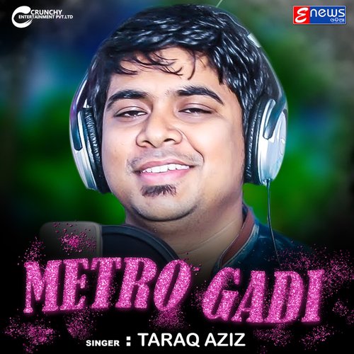 Metro Gadi 