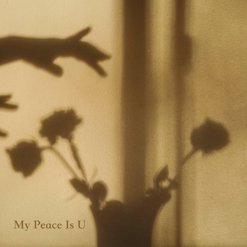 My Peace Is U cover art