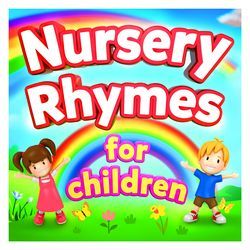 Nursery Rhymes for Children
