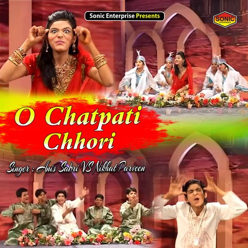 O Chatpati Chhori (Islamic)