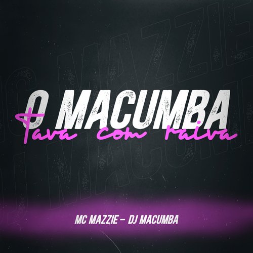 O Macumba Tava Com Raiva_poster_image