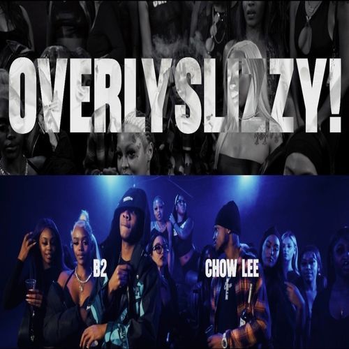 Overlyslizzy (feat. Chow Lee) cover art