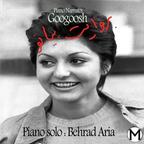 Piano Narrates Googoosh(Piano Solo)