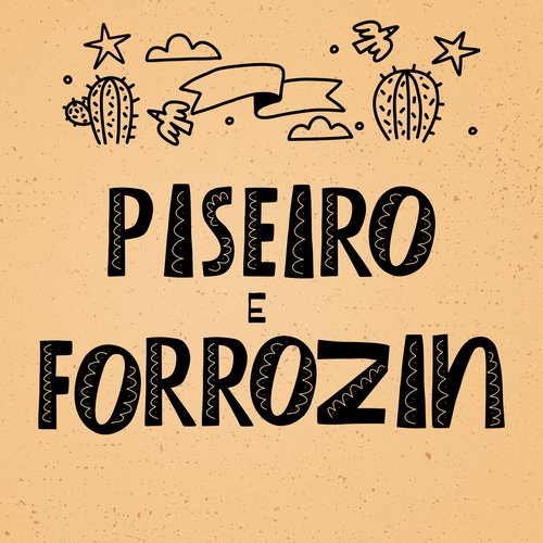 Piseiro e forrozin