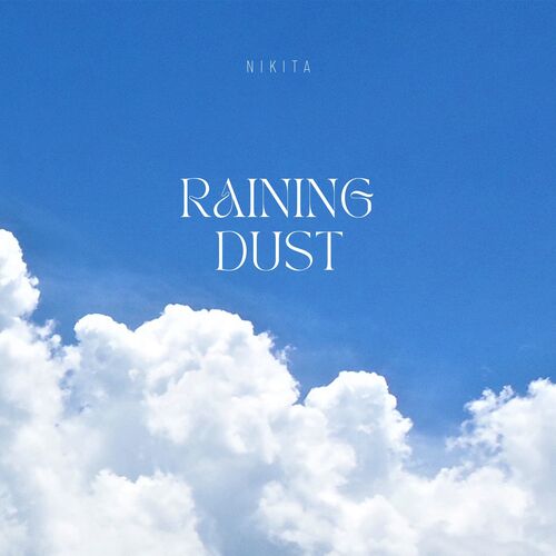 Raining Dust