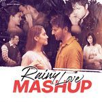 Rainy Love Mashup