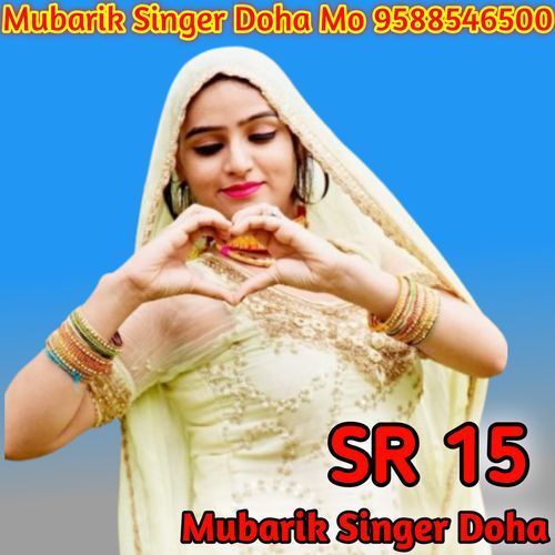 SR 15 wrasina Mubarik singer