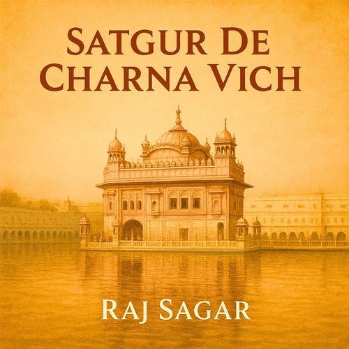 Satgur De Charna Vich