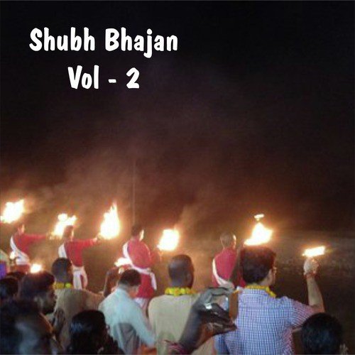 Shubh Bhajan, Vol. 2