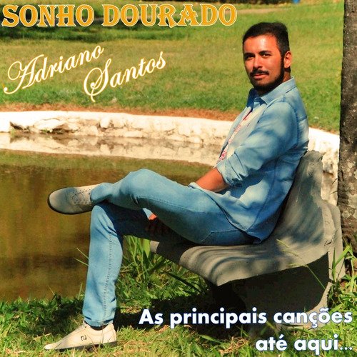 Sonho Dourado - As Principais Canções Até Aqui..._poster_image