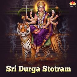 Sri Durga Stotram