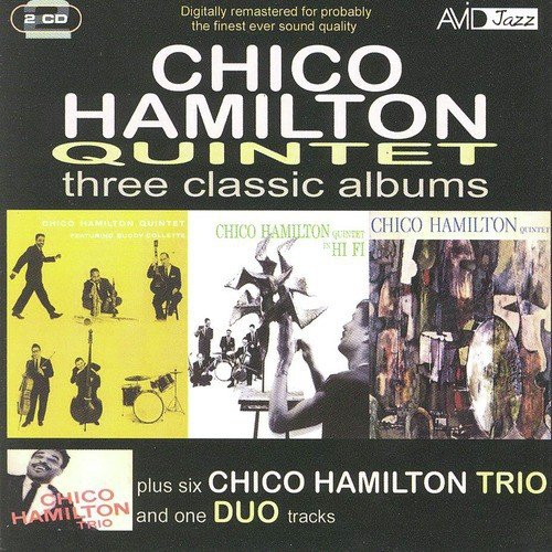 Chico Hamilton Quintet Featuring Buddy Collette: I Want To Be Happy