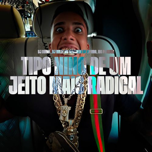 Tipo Nino De Um Jeito Mais Radical cover art