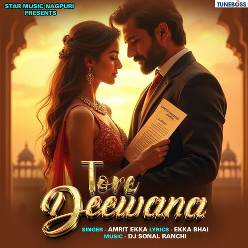 Tore Deewana