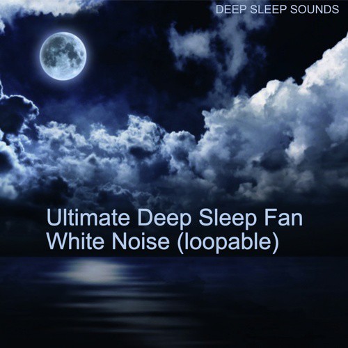  Deep Sleep Sounds