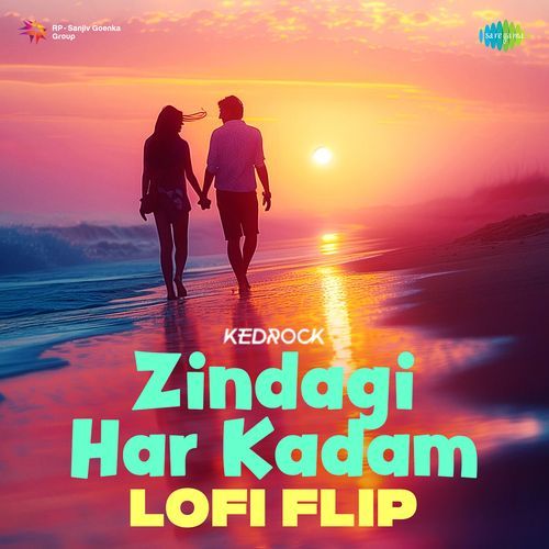 Zindagi Har Kadam - Lofi Flip