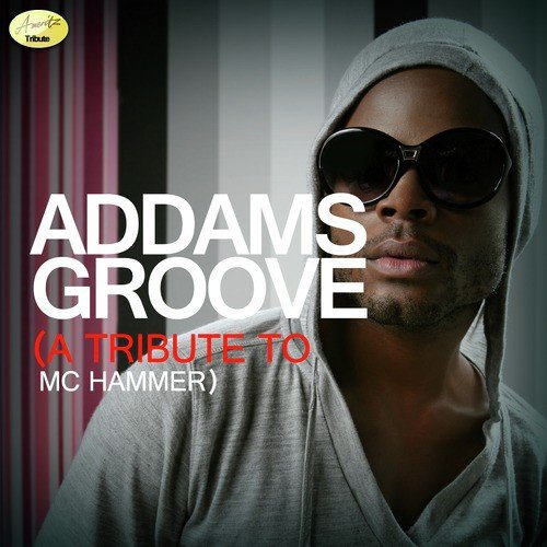 Addams Groove (Originally Performed By MC Hammer) [Tribute Version] cover art