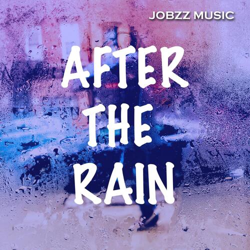 After The Rain