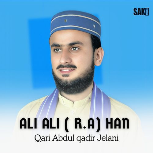 Ali Ali ( R.A) Han