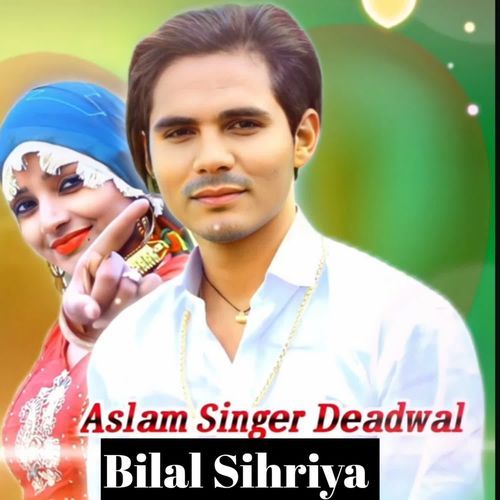 Aslam Singer Deadwal