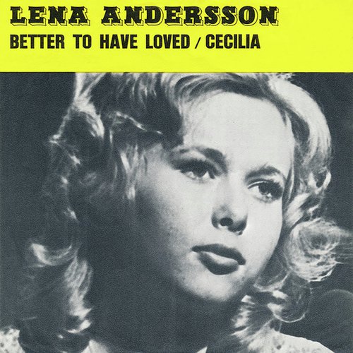 Better To Have Loved