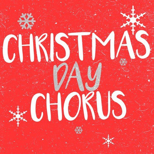 Christmas Day Chorus