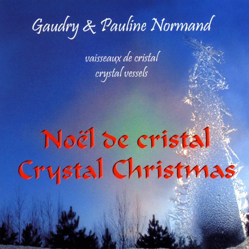 Crystal Christmas / Noël De Cristal
