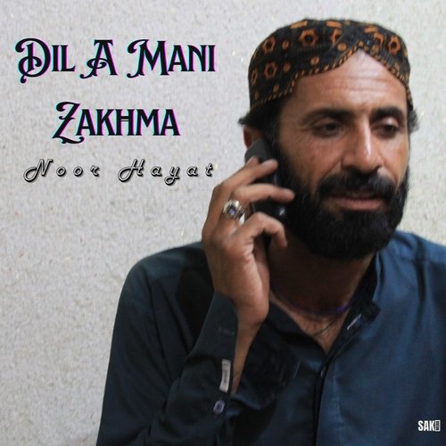 Dil A Mani Zakhma