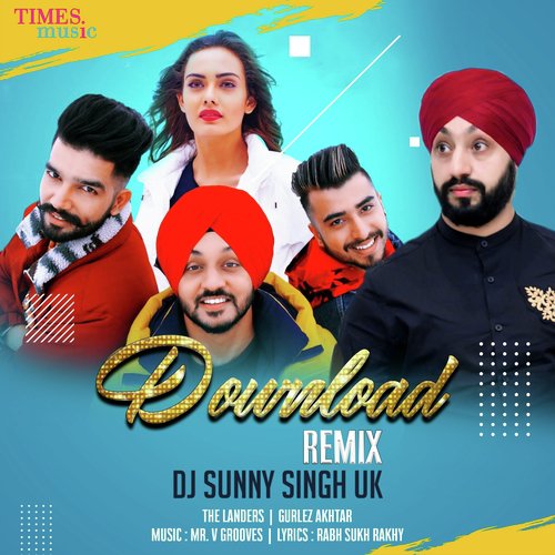 Download Remix By DJ Sunny Singh UK