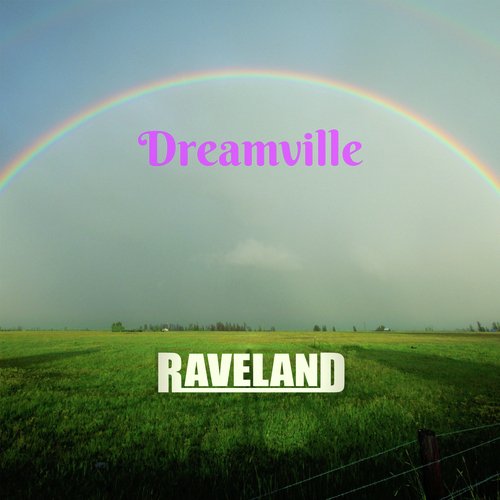 Raveland